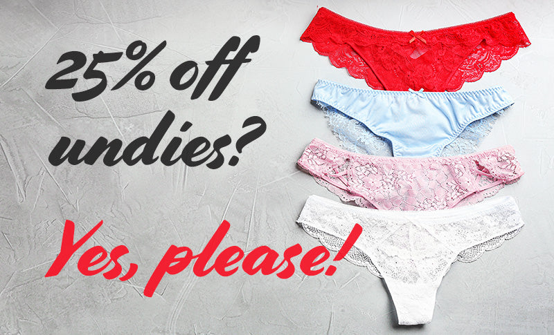 Secret Drawers Lingerie is offering 25% off bottoms with the purchase of a bra for July and August only. Come in today for the best selection.